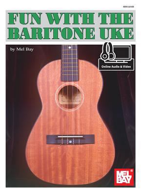 Fun with the Baritone Uke 0786692987 Book Cover