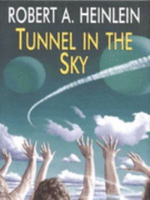 Tunnel in the Sky 0709068026 Book Cover