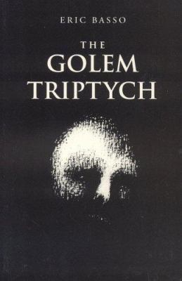 The Golem Triptych 1878580167 Book Cover