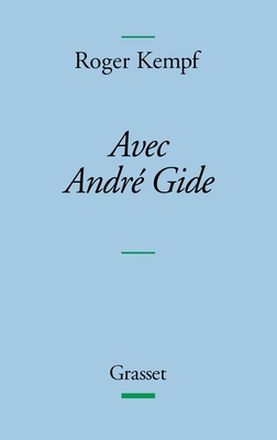 Avec Andre Gide [French] 2246598818 Book Cover
