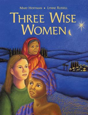 Three Wise Women 1845074475 Book Cover