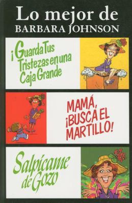 Lo mejor de Barbara Johnson/ The Best of Barbar... 1602550190 Book Cover