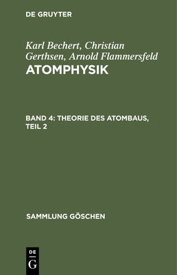 Theorie Des Atombaus, Teil 2 [German] 3112310594 Book Cover