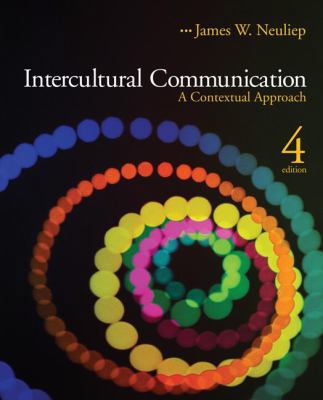 Intercultural Communication: A Contextual Approach 1412967708 Book Cover