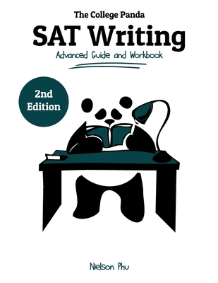 The College Panda's SAT Writing: Advanced Guide... 098949649X Book Cover