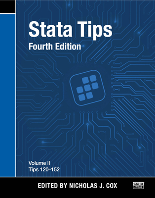 Stata Tips, Fourth Edition, Volume II: Tips 120... 1597184098 Book Cover
