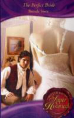 The Perfect Bride 0263874001 Book Cover