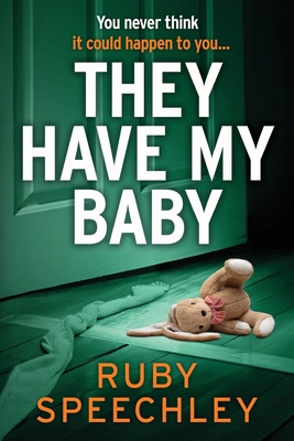 They Have My Baby 1806564300 Book Cover