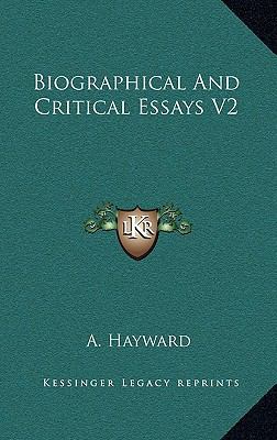 Biographical and Critical Essays V2 1163469076 Book Cover