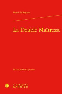 La Double Maitresse [French] 2406129942 Book Cover