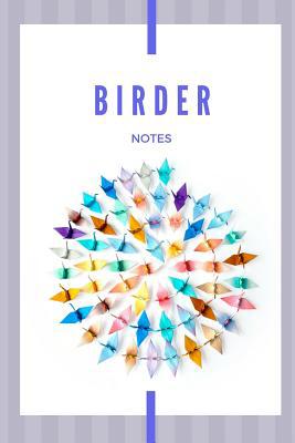 Birder Notes 1073581071 Book Cover