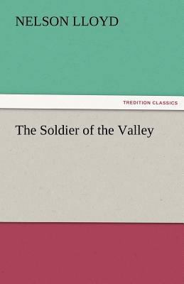 The Soldier of the Valley 3842483414 Book Cover