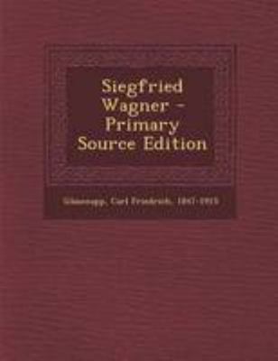 Siegfried Wagner [German] 1295054108 Book Cover