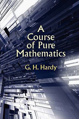 A Course of Pure Mathematics 1434404927 Book Cover