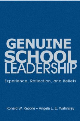 Genuine School Leadership: Experience, Reflecti... 1412957362 Book Cover