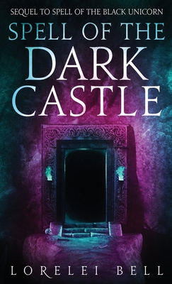 Spell of the Dark Castle 4824127572 Book Cover