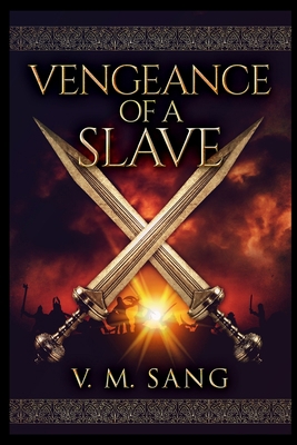 Vengeance of a Slave 1715379209 Book Cover