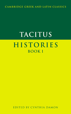 Tacitus: Histories Book I 0521578221 Book Cover