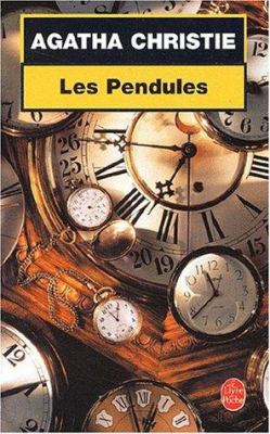 Les Pendules [French] 2253038210 Book Cover