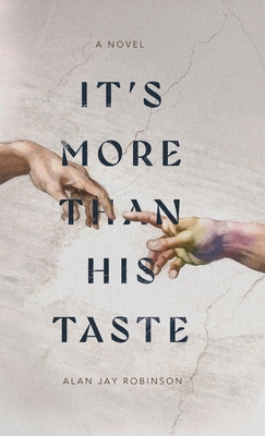 It's More Than His Taste B0GWW1TYZ1 Book Cover