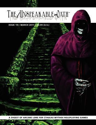 The Unspeakable Oath Issue 19 0983231338 Book Cover