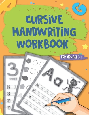 Cursive Handwriting Workbook for kids: Kinderga... B08HV2W8HB Book Cover