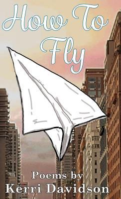 How to Fly 1635345170 Book Cover