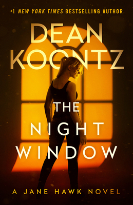 The Night Window: A Jane Hawk Novel B0H3TJD824 Book Cover