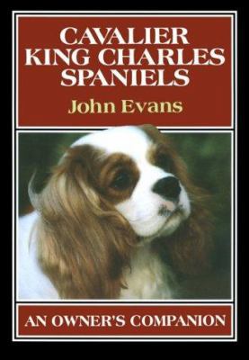 Cavalier King Charles Spaniels : An Owner's Com... B00CO4R620 Book Cover