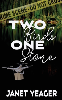 Two Birds, One Stone 1509263705 Book Cover