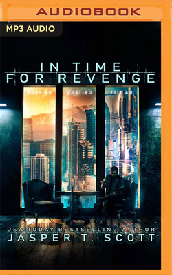 In Time for Revenge: A Sci-Fi Murder Mystery 1799767302 Book Cover