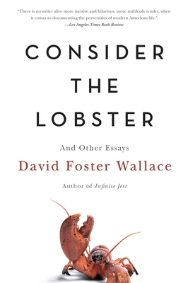 Consider the Lobster and Other Essays 0316013323 Book Cover