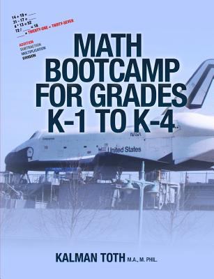 Math Bootcamp for Grades K-1 to K-4 1491078308 Book Cover