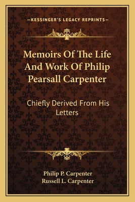 Memoirs Of The Life And Work Of Philip Pearsall... 1163625582 Book Cover