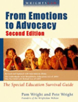 Wrightslaw: From Emotions to Advocacy: The Spec... 1892320096 Book Cover