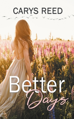 Better Days B0BSM8Q6QZ Book Cover