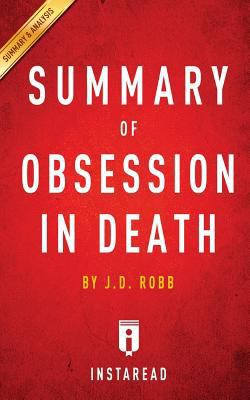Paperback A 15-Minute Summary and Analysis of Obsession in Death Book