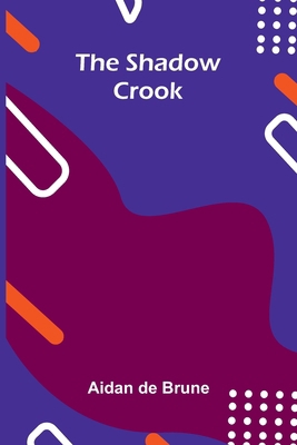 The Shadow Crook 9374595931 Book Cover