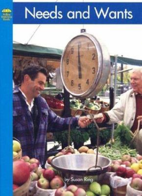 Needs and Wants 0736820280 Book Cover