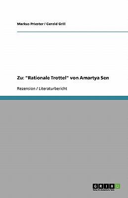 Zu: "Rationale Trottel" von Amartya Sen [German] 3638843270 Book Cover