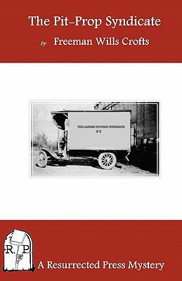 The Pit-Prop Syndicate 1935774352 Book Cover