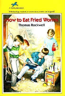 How to Eat Fried Worms 0881039993 Book Cover