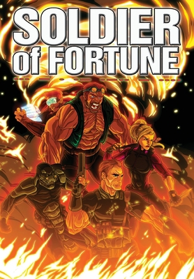 Soldier Of Fortune: Trade Paperback 1949738574 Book Cover