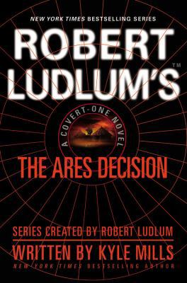 Robert Ludlum's(tm) the Ares Decision 0446541559 Book Cover