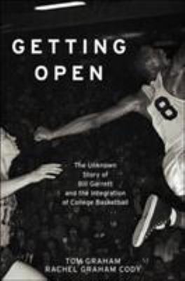 Getting Open: The Unknown Story of Bill Garrett... 0743479033 Book Cover