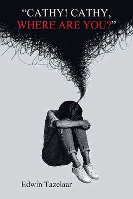 "Cathy! Cathy, Where Are You?" B0FBKM7KRG Book Cover
