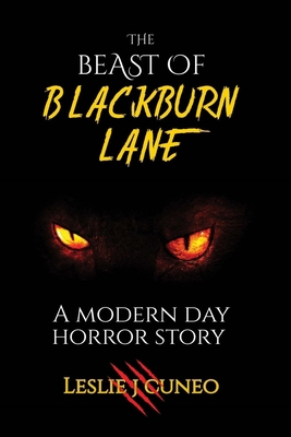 The Beast of Blackburn Lane: A Modern Day Horro... B09ZVFYCCP Book Cover