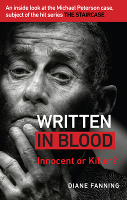 Written in Blood: Innocent or Guilty? An inside... 1529103398 Book Cover