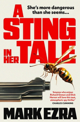 A Sting in Her Tale: A Gripping, Darkly Witty S... 1835012442 Book Cover