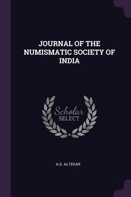 Journal of the Numismatic Society of India 1379277264 Book Cover